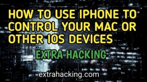 Read more about the article How to Use Your iPhone for Control your Mac or iPad